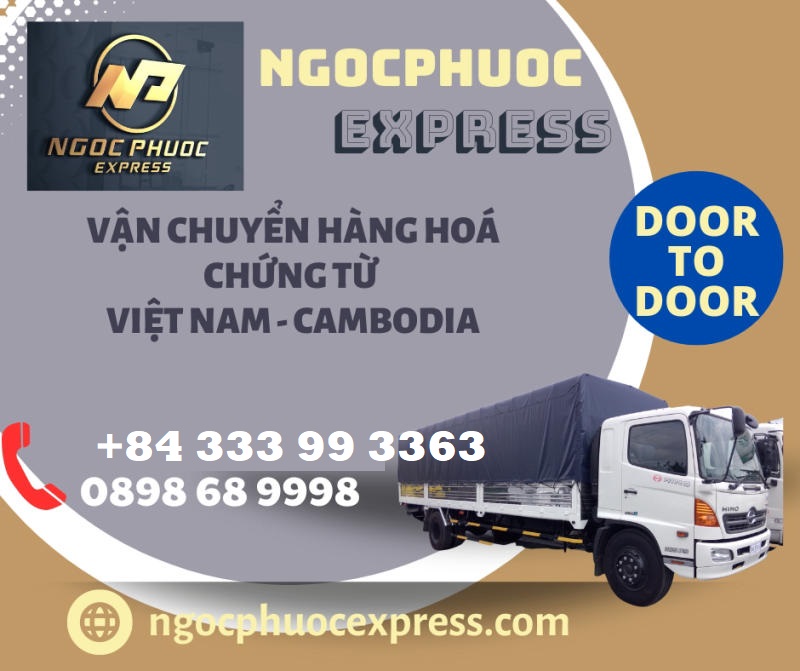 NgocPhuocExpress Chuyển phát nhanh hàng hoá - chứng từ đi Cambodia