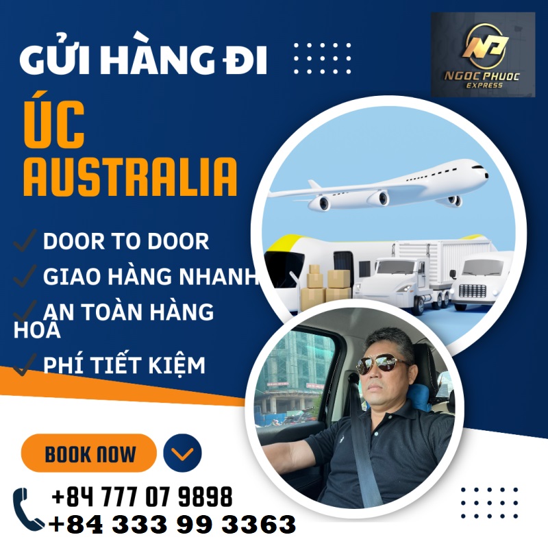 NGOCPHUOCEXPRESS - Vận tải quốc tế Chuyên tuyến VIỆT NAM - ÚC (AUSTRALIA)