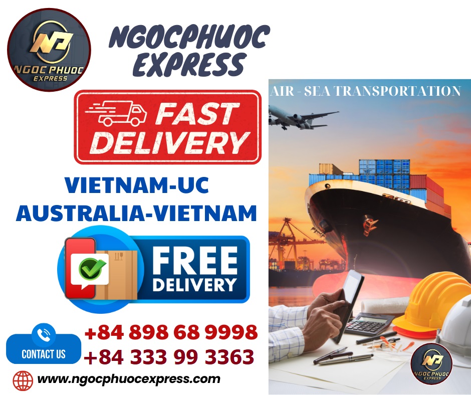 DỊCH VỤ GỬI HÀNG ĐI ÚC KHÔNG LO VỀ GIÁ TẠI NGOCPHUOCEXPRESS